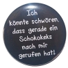 Button 25 mm mit Anstecknadel Spruch Kekse