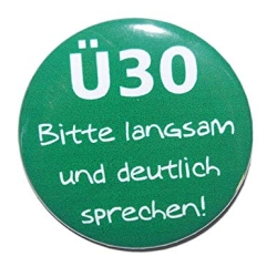 Kühlschrankmagnet Magnet 50mm rund Spruch Ü 30