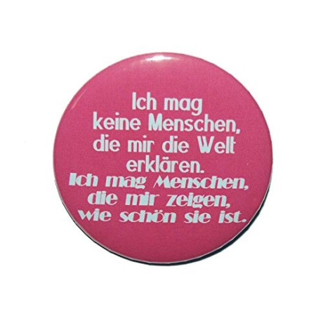 Kühlschrankmagnet Magnet 50mm rund Spruch Lebensweisheit