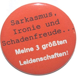 Kühlschrankmagnet Magnet 50mm rund Spruch Sarkasmus Ironie