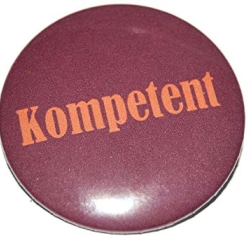 Kühlschrankmagnet Magnet 50mm rund Spruch Kompetent