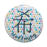 Button 50 mm mit Anstecknadel Motiv Chinesisch Zeichen Hoffnung