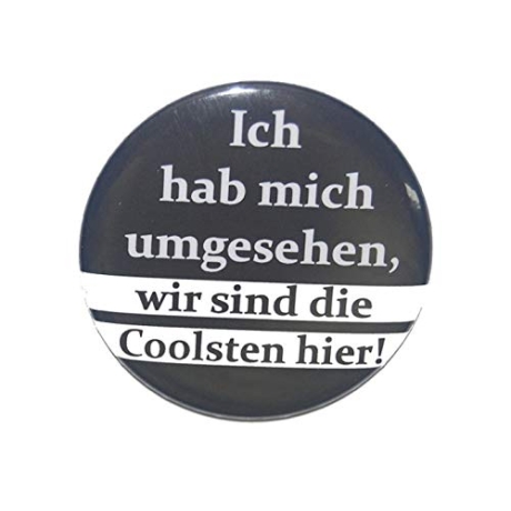 Button 25 mm mit Anstecknadel Spruch Wir sind die Coolsten