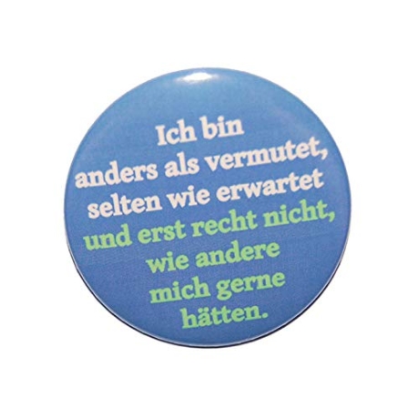 Button 50 mm mit Anstecknadel Spruch Anders als vermutet