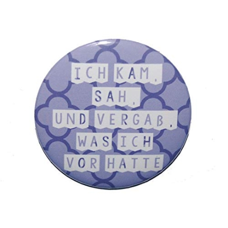 Kühlschrankmagnet Magnet 50mm rund Spruch Vergessen