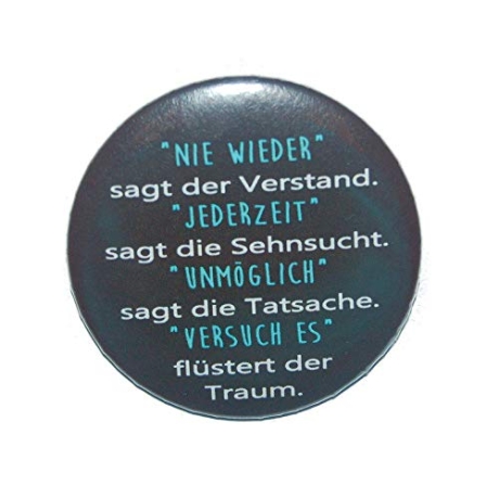 Button 50 mm mit Anstecknadel Spruch Nie wieder