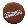 Button 50 mm mit Anstecknadel Spruch Grillmeister