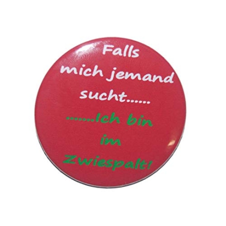 Button 25 mm mit Anstecknadel Spruch Falls mich jemand sucht