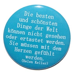 Kühlschrankmagnet Magnet 50mm rund Spruch Lebensweisheit