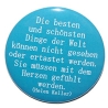 Button 50 mm mit Anstecknadel Weisheit Die schönsten Dinge