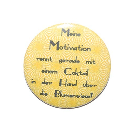 Button 50 mm mit Anstecknadel Spruch Motivation