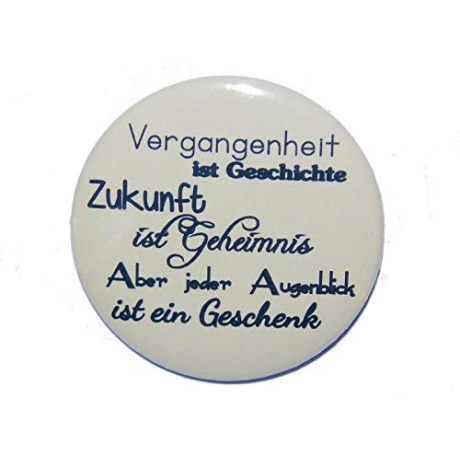 Button 50 mm mit Anstecknadel Weisheit Vergangenheit Zukunft