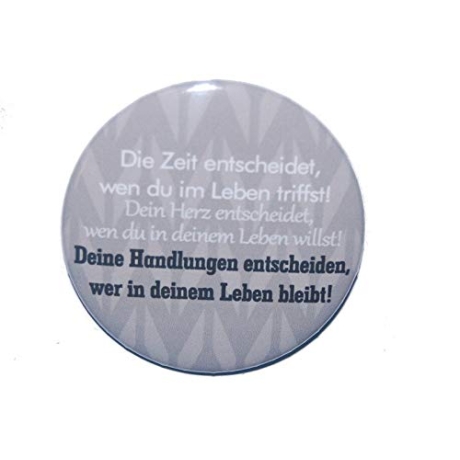 Button 50 mm mit Anstecknadel Weisheit Die Zeit entscheidet