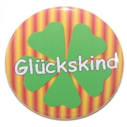 Button 25 mm mit Anstecknadel Spruch Glückskind