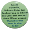 Button 50 mm mit Anstecknadel Spruch An alle Paranoide