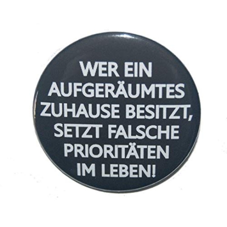 Kühlschrankmagnet Magnet 50mm rund Spruch aufgeräumtes Zuhause