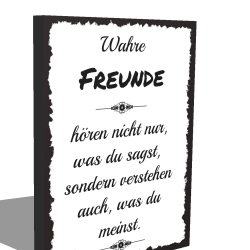 Holzschild-Shabby Wahre Freunde