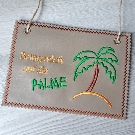 Stickdatei Palme 4x ITH Mugrug Schild mit Spruch und Blanko