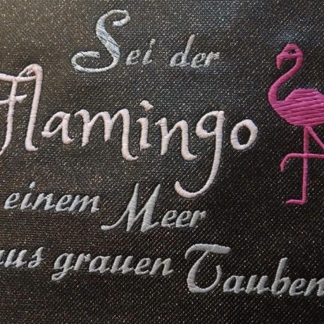 Ferberline Stickdatei Spruch Sei ein Flamingo