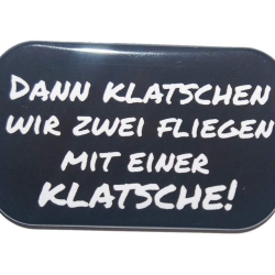 Button Rechteckig groß  Lustige verdrehte Redewendungen