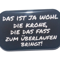 Button Rechteckig groß  Lustige verdrehte Redewendungen