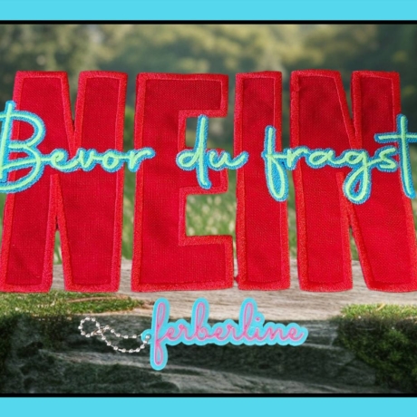 Ferberline Stickdatei Applikation NEIN ab 9x18