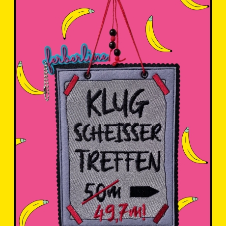 Ferberline Stickdatei ITH Schild Klugscheisser 13x18