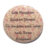Button 50 mm mit Anstecknadel Spruch Gute Menschen