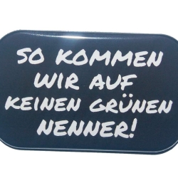 Button Rechteckig groß  Lustige verdrehte Redewendungen