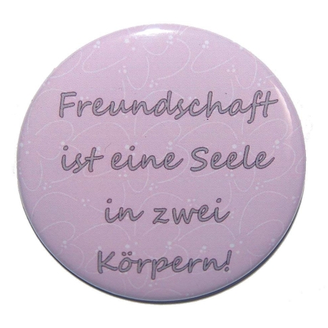 Kühlschrankmagnet Magnet 50mm rund Spruch Freundschaft