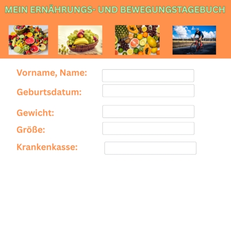 Ernährungs- u. Bewegungstagebuch + Essverhalten-Checkvorlage