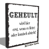 Holzschild-Shabby Geheult wird hier erst...