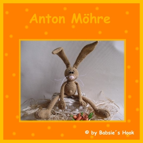 Häkelanleitung ♡ Anton Möhre♡ 