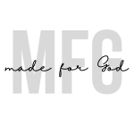 MFG Made FOR GOD