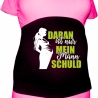 größenverstellbares Bauchband mit DARAN IST NUR MEIN MANN SCHULD
