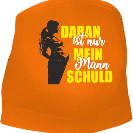 größenverstellbares Bauchband mit DARAN IST NUR MEIN MANN SCHULD