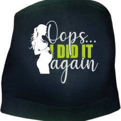 größenverstellbares Bauchband OOPS I DID IT AGAIN