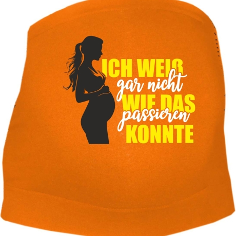 größenverstellbares Bauchband ICH WEIß NICHT WIE DAS PASSIEREN KO