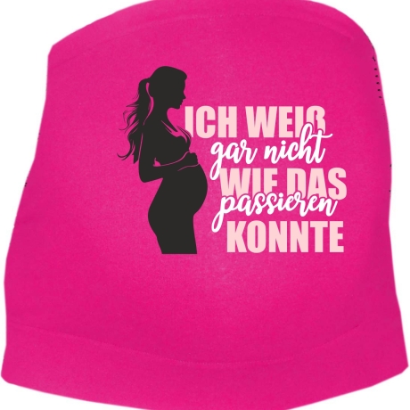 größenverstellbares Bauchband ICH WEIß NICHT WIE DAS PASSIEREN KO