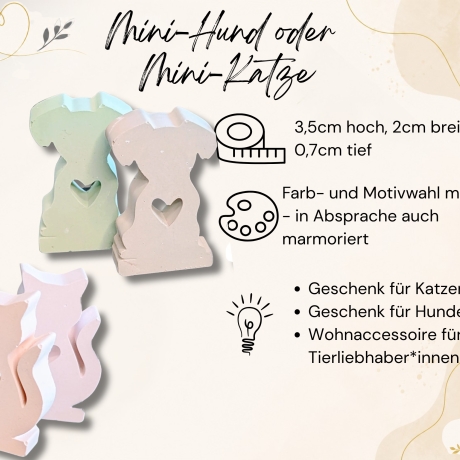 Mini-Hund oder Mini-Katze gegossen