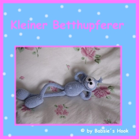Häkelanleitung ♡ Kleiner Betthupferer♡ 