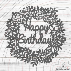 Happy Birthday Kranz Plotterdatei SVG DXF