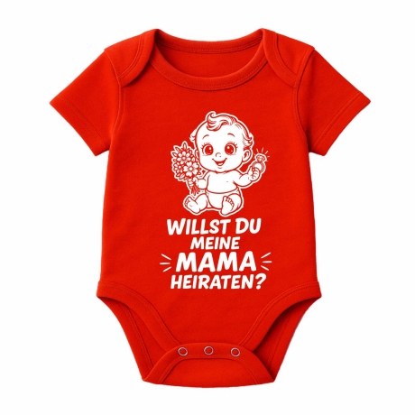 Baby Body kurzarm mit WILLST DU MEINE MAMA HEIRATEN