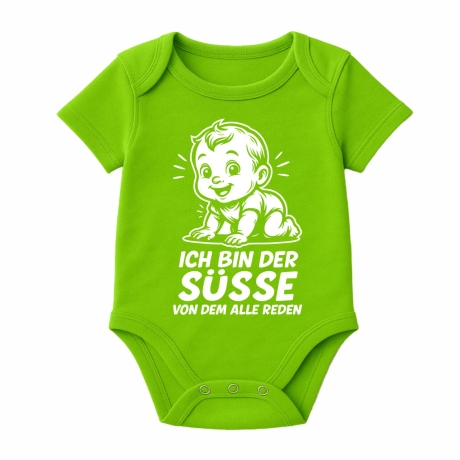Baby Body kurzarm mit ICH BIN DER SÜßE VON DEM ALLE REDEN