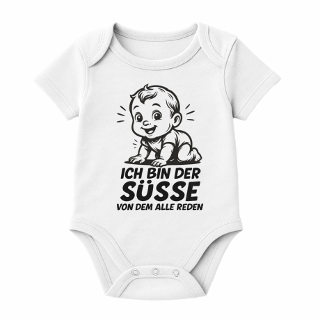Baby Body kurzarm mit ICH BIN DER SÜßE VON DEM ALLE REDEN