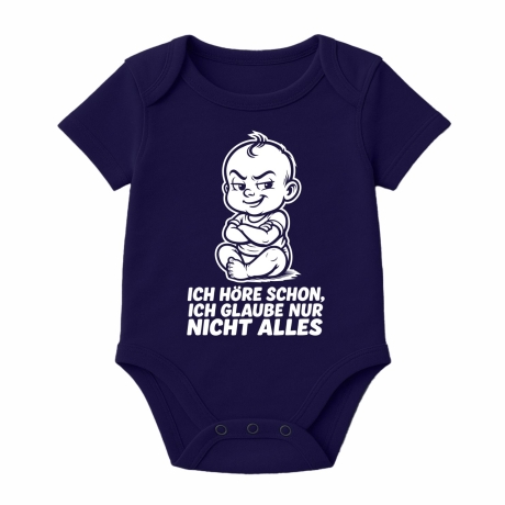Baby Body kurzarm mit ICH HÖRE SCHON ICH GLAUBE NUR NICHT ALLES