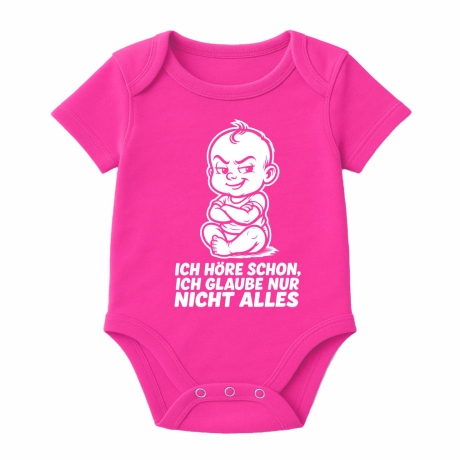 Baby Body kurzarm mit ICH HÖRE SCHON ICH GLAUBE NUR NICHT ALLES