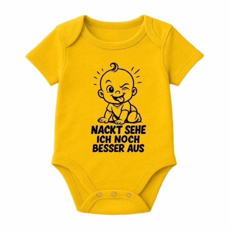 Baby Body kurzarm mit NACKT SEHE ICH NOCH BESSER AUS