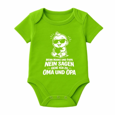 Baby Body kurzarm WENN MAMA+PAPA NEIN SAGEN GEHE ICH ZU OMA + OPA