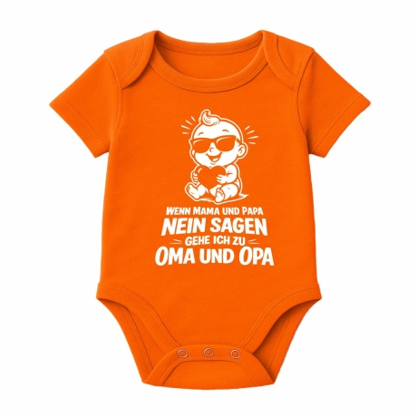 Baby Body kurzarm WENN MAMA+PAPA NEIN SAGEN GEHE ICH ZU OMA + OPA
